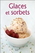HACHETTE GLACES ET SORBETS