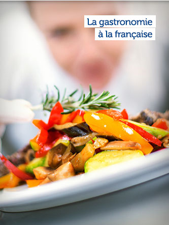 La gastronomie
à la française