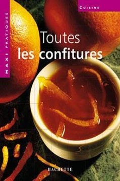 HACHETTE TOUTES LES CONFITURES