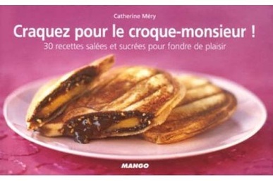 MANGO CRAQUEZ POUR LE CROQUE-MONSIEUR