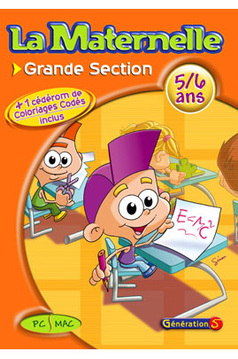 GENERATION 5 LA MATERNELLE GRANDE SECTION