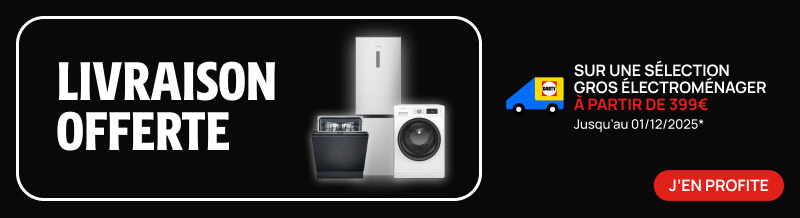 Livraison offerte Gros électroménager