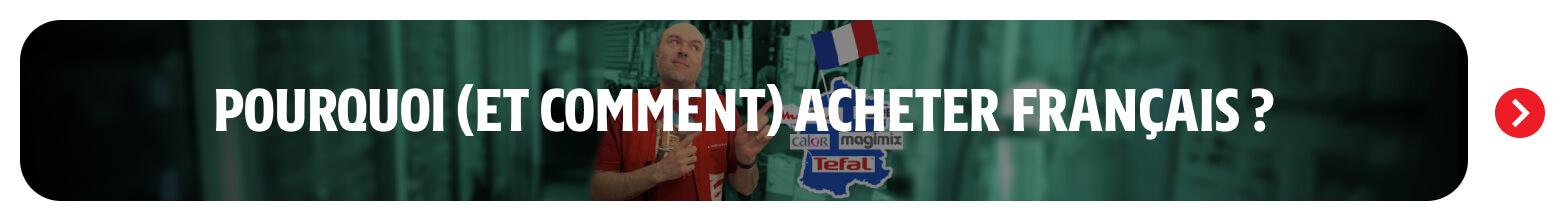 Pourquoi acheter français