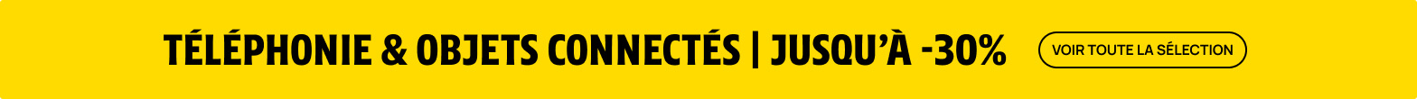 Téléphonie & objets connectés
