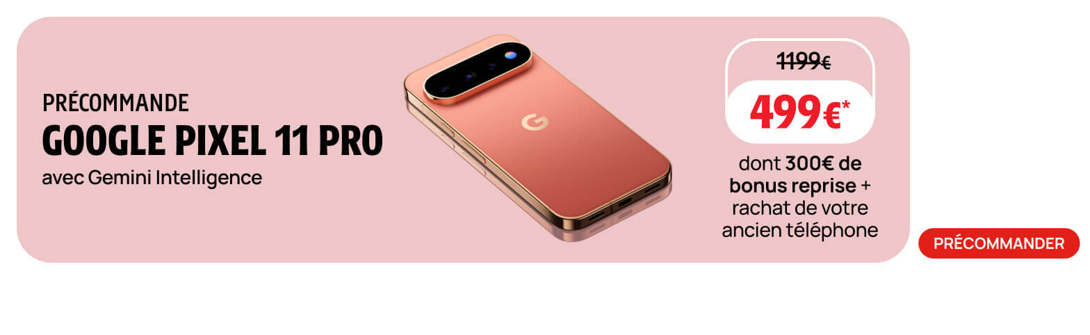 Précommande Google Pixel 11 Pro