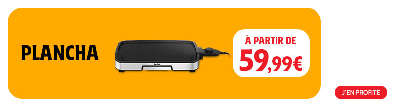 Plancha - à partir de 59,99€