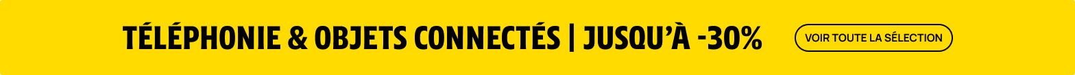 Téléphonie & objets connectés