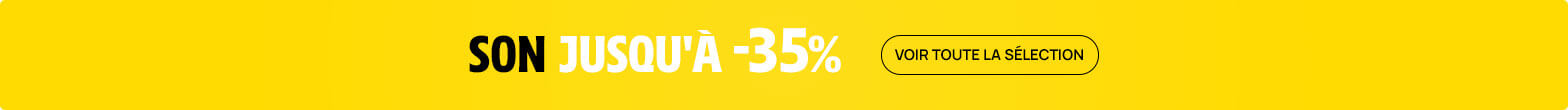 Son - Jusqu'à -35%