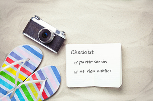 Checklist : comment ne rien oublier pour les vacances ?