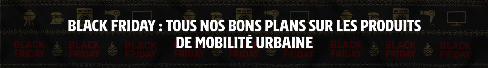Black Friday Mobilité urbaine