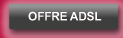 OFFRE ADSL
