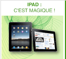 iPad : c'est magique !