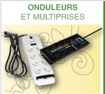 Onduleurs et multiprises