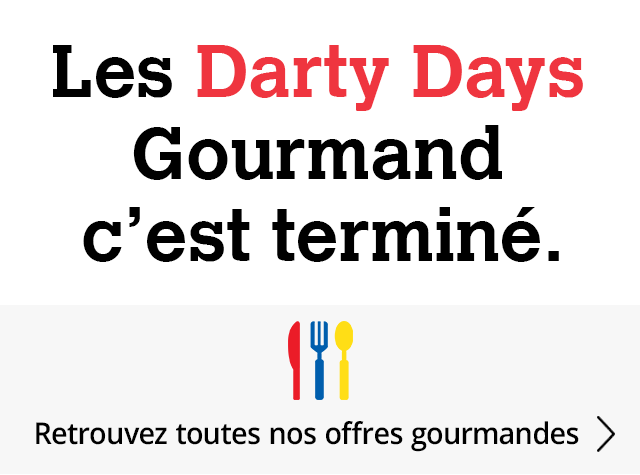 Darty Days Gourmand c'est termin&eacute;