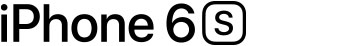 iPhone 6S