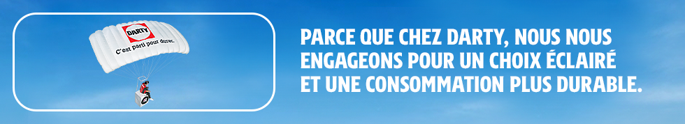 Parce que chez Darty, nous nous engageons pour un choix clair et une consommation durable.