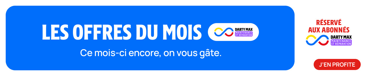 D�couvrez les nouvelles offres du mois, r�serv�es aux abonn�s Darty Max