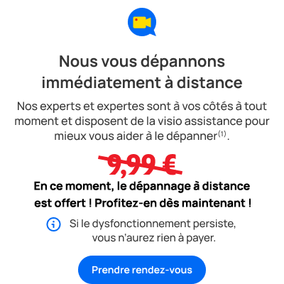 Tarif du d�pannage 9�99, et si le dysfonctionnement persiste, vous n�aurez rien � payer.